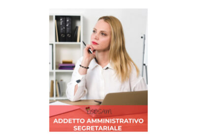 ADDETTO AMMINISTRATIVO SEGRETARIALE